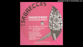 Innersphere - Necronomicon (Sabres Of Paradise Mix)