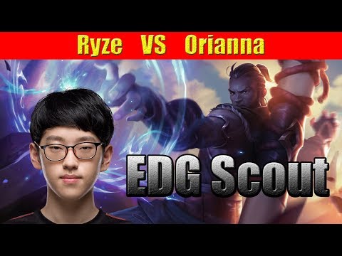 EDG Scout - Ryze Mid vs Orianna, KR LOL Challegner 558LP - KR LOL REPLAYS