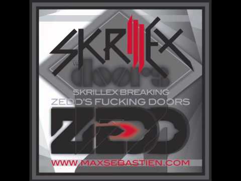 Skrillex Breaking Zedd's Fucking Doors ( Max Sebastien MashUp )