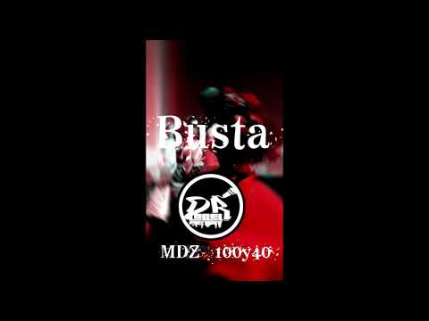 100Y40 & MDZ - Busta