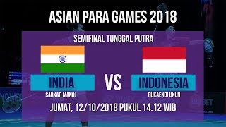 Jadwal Laga Semifinal Badminton Tunggal Putra, India Vs Indonesia di Asian Para Games 2018
