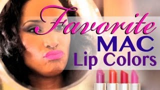 Favorite MAC Lip Colors