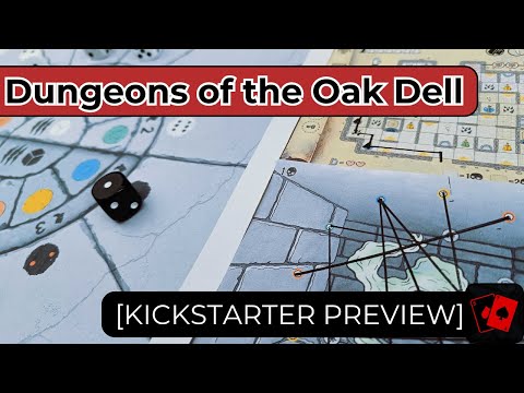 Kickstarter Preview | Dungeons of the Oak Dell