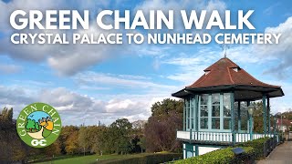 Green Chain Walk · Crystal Palace to Nunhead Cemetery