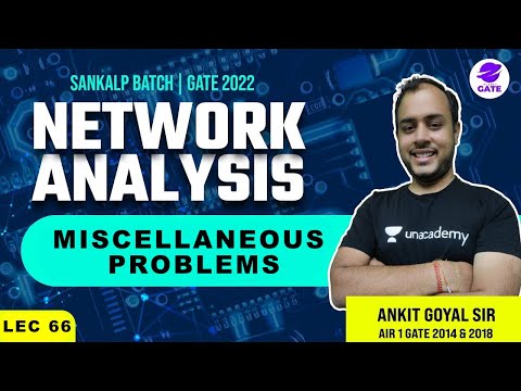 Introduction to Network Analysis | L 1 | Network Analysis | Sankalp GATE 2022 Batch AnkitGoyal