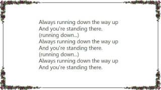 BT - Running Down Way Up Lyrics