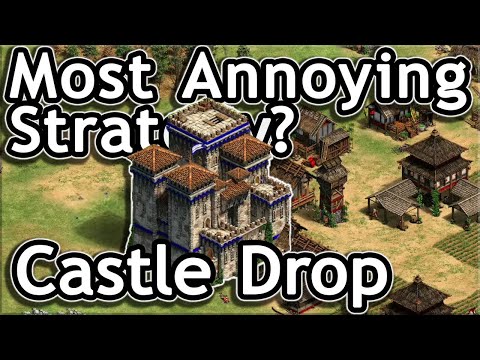The Most Annoying Strategy? The Castle Drop