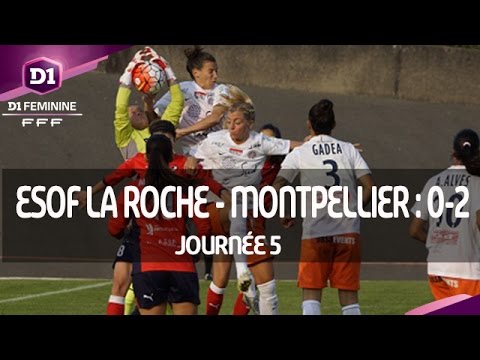 J5 : ESOF La Roche - Montpellier HSC (0-2), le résumé