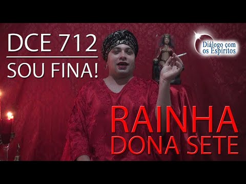 DcE 712 - [Sou Fina!] Entidade Rainha das 7 Encruzilhadas - Médium Pai Eudes de Oxum