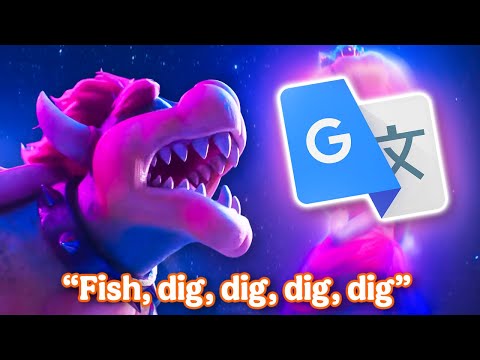 Bowser's Song but Google Translate makes the lyrics better