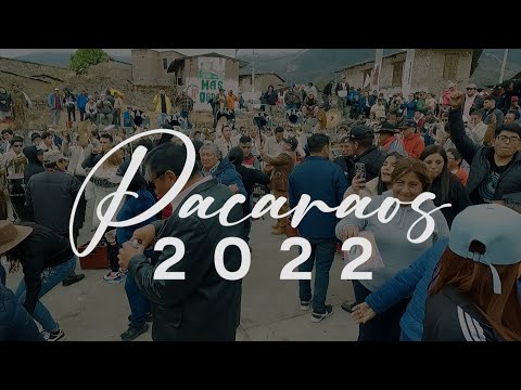 PACARAOS 2022 - OCTUBRE - BANDA PERU ARMONIA Y CLASE LA PAC - HUAYLAS MIX