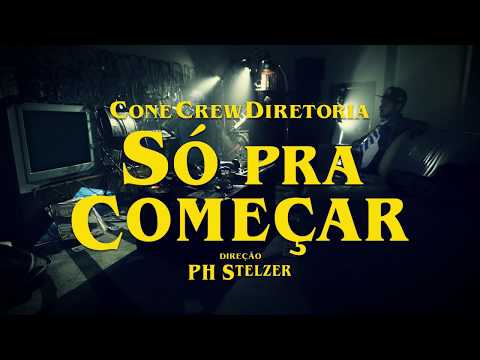 ConeCrewDiretoria - Só Pra Começar feat. Mr. Catra (Videoclipe Oficial)