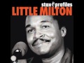 Little Milton- Nobody Sleeping In My Bed