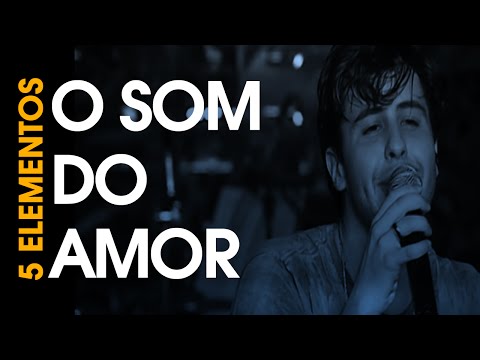 O Som Do Amor video