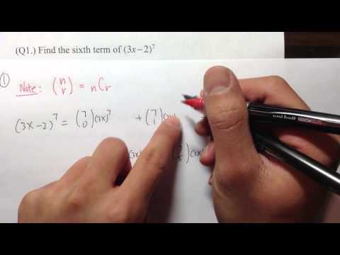 [Math 101/120 Sample 1] (Q1.) Expand Everything "Binomial Expansion"