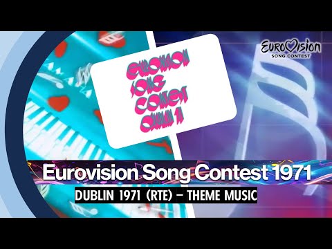 EUROVISION SONG CONTEST 1971 (DUBLIN - RTE) THEME SONG MUSIC