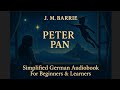 Peter Pan Simplified German Audiobook For Learners