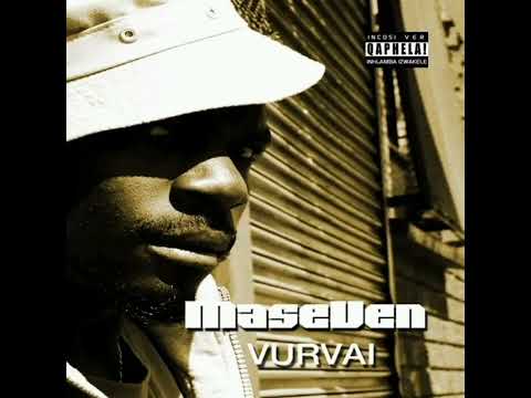 MASEVEN - VURVAI 13. Ibahuwe (feat) NKOZHA