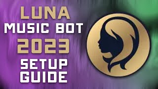 LunaBot 2023 セットアップ ガイド - SoundCloud、Spotify、Vimeo などから音楽を再生しましょう!