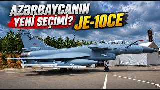 Azerbaycan amblemli J-10CE! Bu Ne Anlama Geliyor?