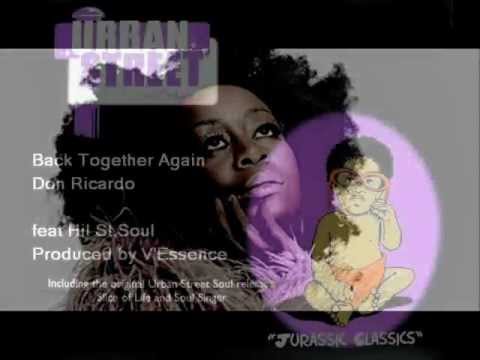 Urban Street Soul Orchestra - Back Together Again: Don Ricardo feat Hil St.Soul