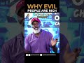Why Evil People Are Rich