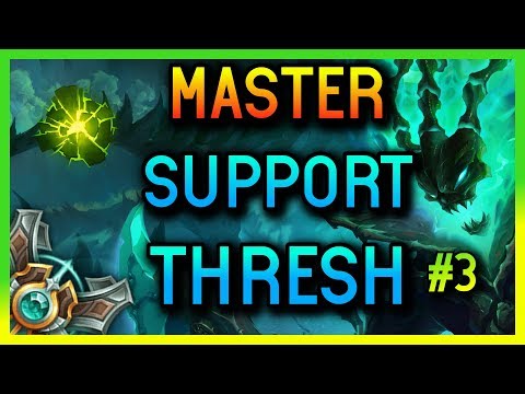 MASTER SUPPORT THRESH SEASON 8 #3 - League of Legends