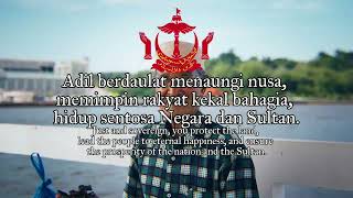 "Allah Peliharakan Sultan" - National Anthem of Brunei Darussalam