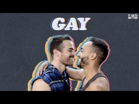 Gay | LGBTQ+ Fundamentals – It Gets Better