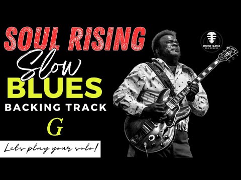 SOUL RISING Slow Blues backing track - Jam in G