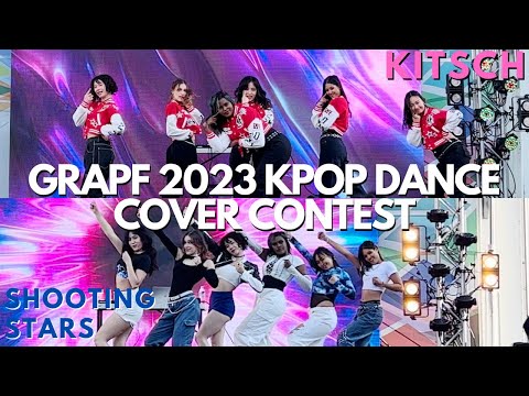 🥇1ST PLACE🥇XG - ‘SHOOTING STAR’ / IVE - ‘KITSCH’ || GRAPF 2023 K-POP DANCE COVER COMPETITION