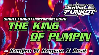 Download lagu SINGLE FUNKOT ‼️ - THE KING OFF PUMPIN (Hard Instrument) New 2026 - ( Kenjiro Ft Keysan X Beat ) mp3 Download lagu SINGLE FUNKOT ‼️ - THE KING OFF PUMPIN (Hard Instrument) New 2026 - ( Kenjiro Ft Keysan X Beat ) mp3