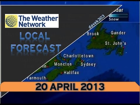 The Weather Network Local Forecast - 20 April 2013