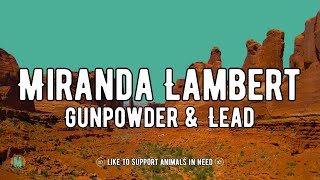 Miranda Lambert - Gunpowder &amp; Lead