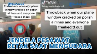 Download lagu 🔴 Detik-Detik Jendela Pesawat Retak saat Mengudara, Penumpang Teriak Histeris Ketakutan mp3