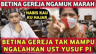 Download lagu BETINA GEREJA NGAMUK SAAT DEBAT SENGIT DENGAN USTADZ YUSUF PI mp3
