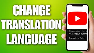 How to Change Translate Language in YouTube Comments (2024)