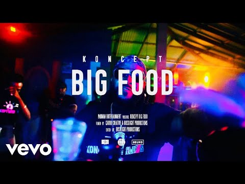 Koncept - Big Food (Official Music Video)