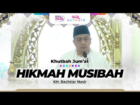 Friday Sermon by KH. Bachtiar Nasir | The Wisdom of Disaster