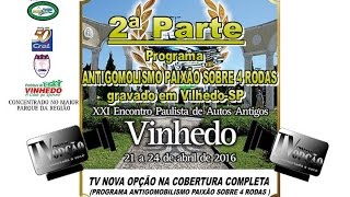 XXI Encontro Paulista em Vinhedo-2ª Parte