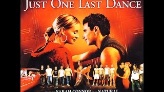 Sarah Connor - Just One Last Dance HD