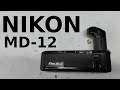 Nikon MD-12 Motor Drive Repair Battery Problem