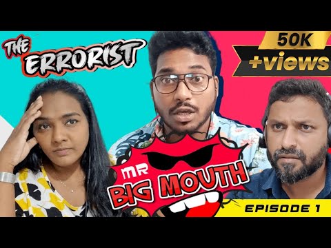 Mr. BIG MOUTH | Ep 1 | The ERRORist | RascalsDOTcom