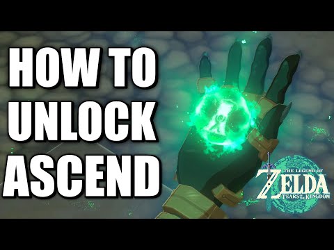 HOW TO Unlock Ascend in Zelda Tears of the Kingdom
