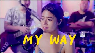 Download lagu My Way cover by gigivibes mp3 Download lagu My Way cover by gigivibes mp3