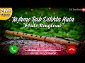 Tujh Mein Rab Dikhta Hai Instrumental Ringtone WhatsApp Status New Romantic Song Ringtone Status
