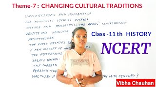 Class - 11th : History NCERT Chapter -7: Changing Cultural Traditions by 𝓥𝓲𝓫𝓱𝓪 𝓒𝓱𝓪𝓾𝓱𝓪𝓷