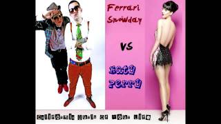 Ferrari Snowday vs. Katy Perry - California Gurls Of Your Life (Stelmix 4' No Rap Mashup)
