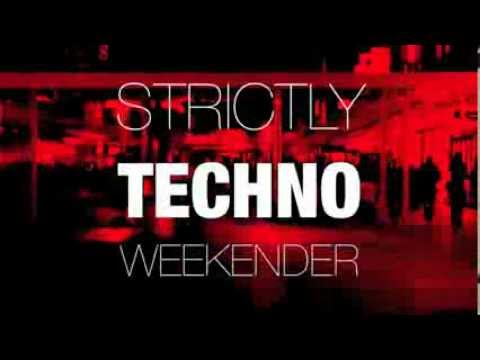 TEASER STRICTLY TECHNO WEEKENDER
