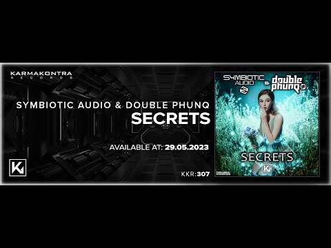 Symbiotic Audio & Double Phunq - Secrets